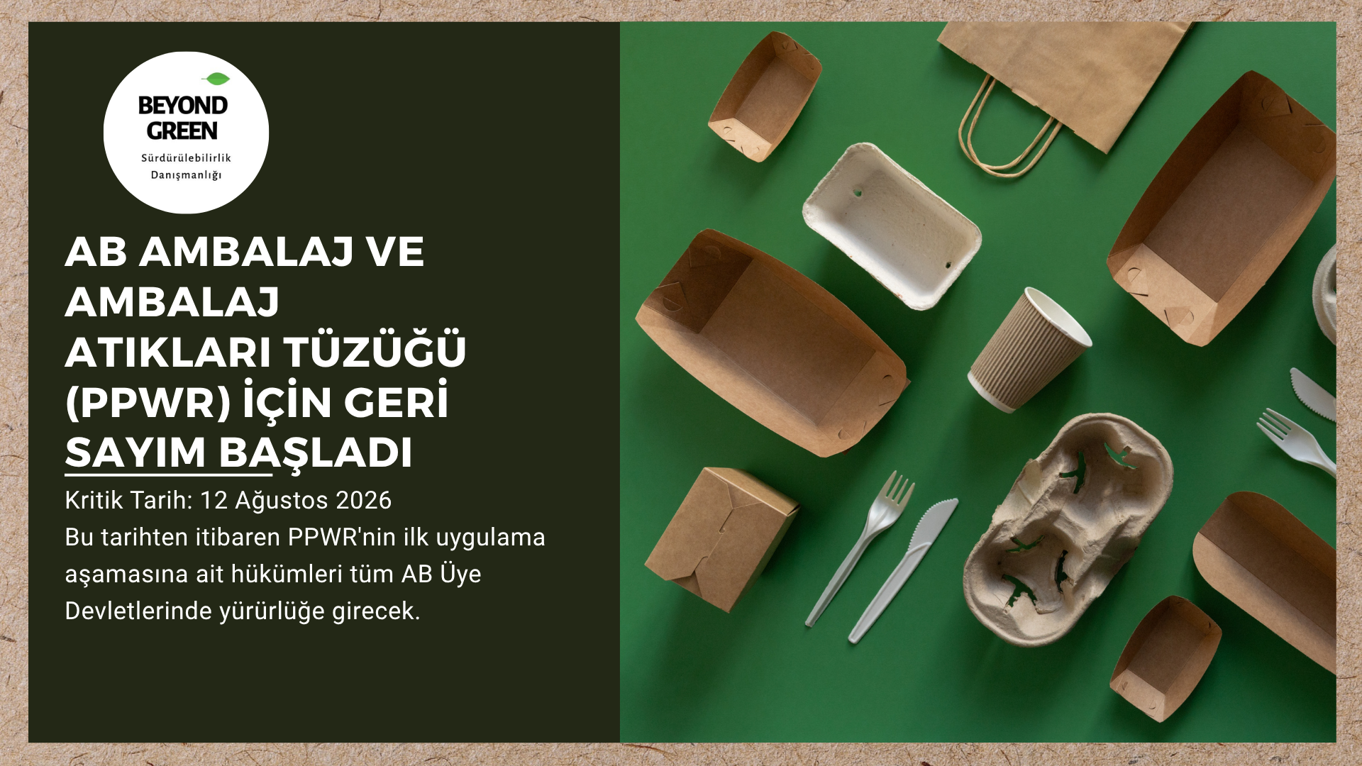 AB Ambalaj ve Ambalaj Atıkları Tüzüğü (PPWR) İçin Geri Sayım Başladı!
